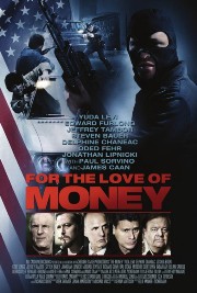 film For the Love of Money (2012)