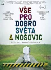 film Vše pro dobro světa a Nošovic (2010)